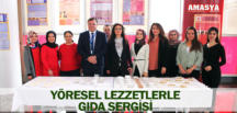 YÖRESEL LEZZETLERLE GIDA SERGİSİ