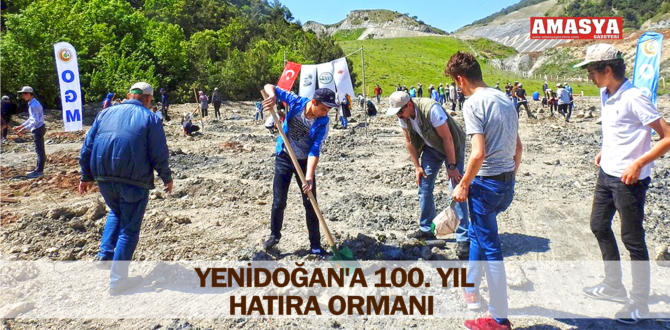 YENİDOĞAN’A 100. YIL HATIRA ORMANI