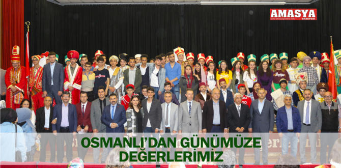 OSMANLI’DAN GÜNÜMÜZE DEĞERLERİMİZ