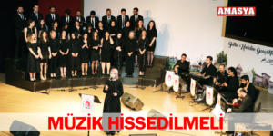 MÜZİK HİSSEDİLMELİ