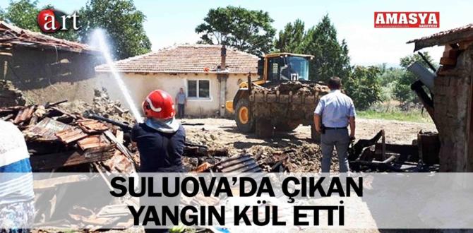 SULUOVA’DA ÇIKAN YANGIN KÜL ETTİ