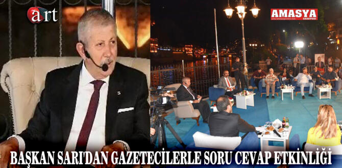 BAŞKAN SARID’AN GAZETECİLERLE SORU CEVAP ETKİNLİĞİ