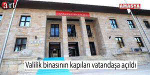 Valilik binasının kapıları vatandaşa açıldı