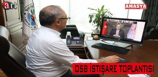 OSB İstişare Toplantısı