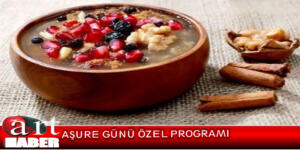 AŞURE GÜNÜ ÖZEL PROGRAMI